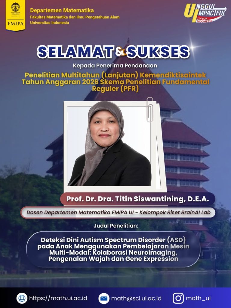 Departemen Matematika FMIPA UI mengucapkan selamat dan sukses kepada Prof. Dr. Dra