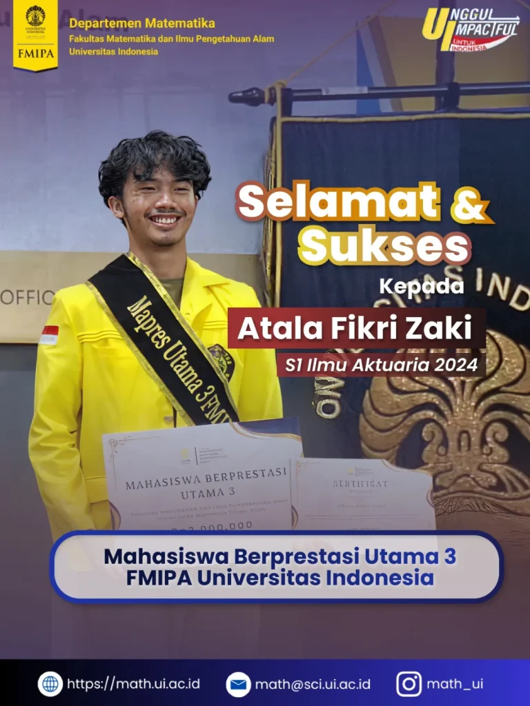 Selamat dan sukses kepada ✨️ Atala Fikri Zaki ✨️S1 Ilmu Aktuaria 2024sebagai Mahasiswa Berprest